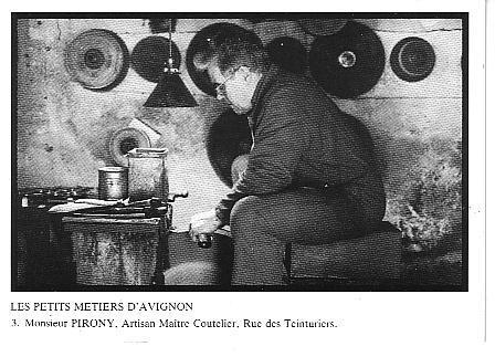 "Maître" PIRONY, artisan-coutellier rue des Teinturiers (don Michel BOURGUE)